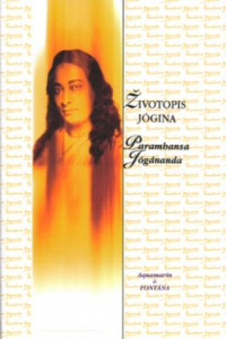 Книга Životopis jogína Paramhansa Jógánanda