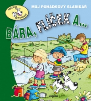 Book Bára, Flíček a ... Eva Bešťáková