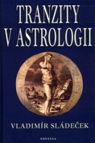 Book Tranzity v astrologii Vladimír Sládeček