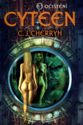 Book Cyteen 3 Očištění C. J. Cherryh