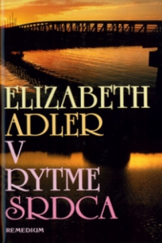 Kniha V rytme srdca Elizabeth Adler