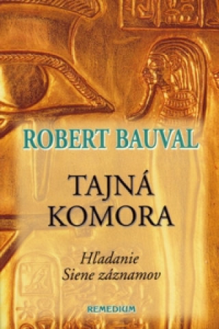 Kniha Tajná komora Robert Bauval