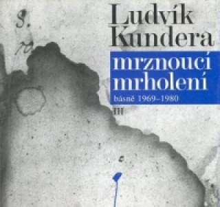 Book Mrznoucí mrholení Ludvík Kundera