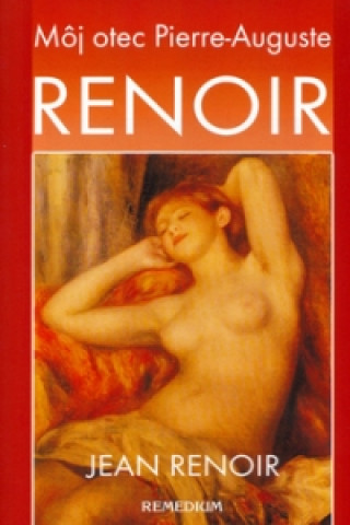 Kniha Renoir Jean Renoir