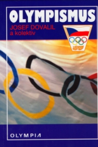 Kniha Olympismus Josef Dovalil