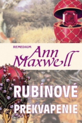 Книга Rubínové prekvapenie Ann Maxwellová