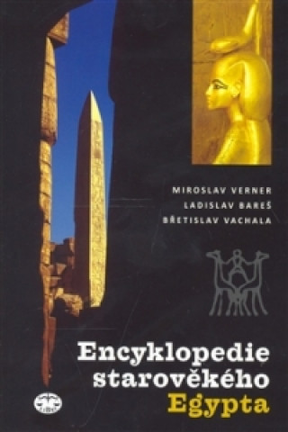 Carte Encyklopedie starověkého Egypta Miroslav Verner
