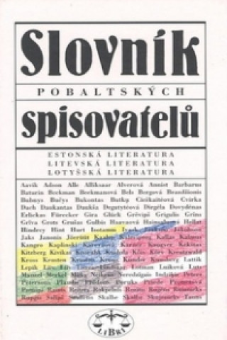 Kniha Slovník pobaltských spisovatelů Pavel Štoll