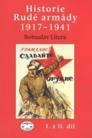 Kniha Historie rudé armády 1917-1941 Bohuslav Litera
