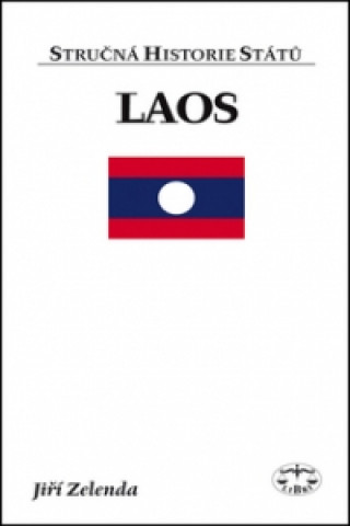 Książka Laos Jiří Zelenda