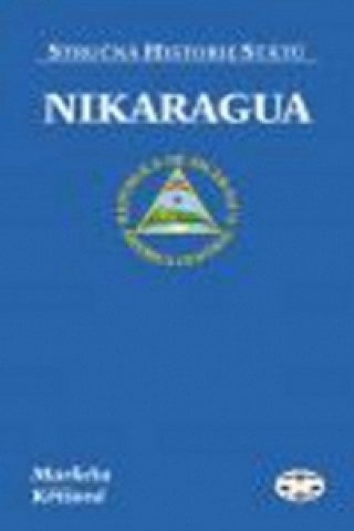 Knjiga Nikaragua Markéta Křížová