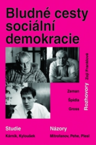 Kniha Bludné cesty sociální demokracie Zoja Franklová