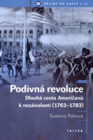 Книга Podivná revoluce Svatava Raková