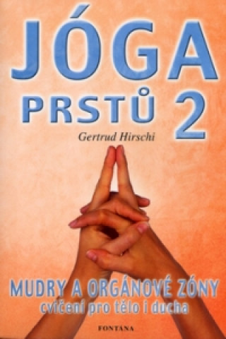 Book Jóga prstů 2 Gertrud Hirschi