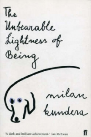 Carte The Unbearable Lightness of Being Milan Kundera