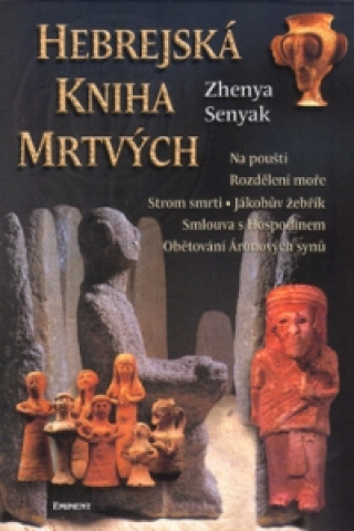 Könyv Hebrejská kniha mrtvých Zhenya Senyak