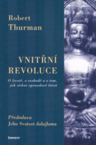 Kniha Vnitřní revoluce Robert Thurman