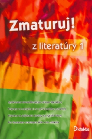 Kniha Zmaturuj! z literatúry 1 collegium