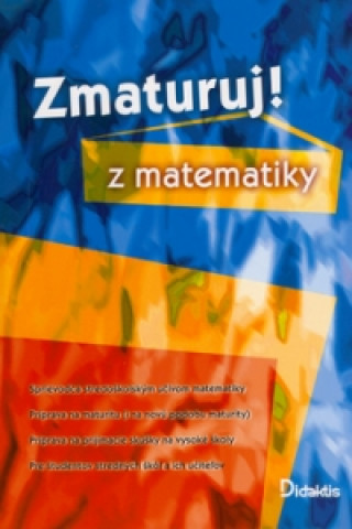 Книга Zmaturuj! z matematiky Petra Červinková