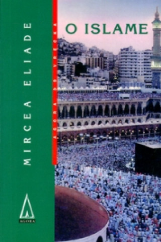 Книга O islame Mircea Eliade