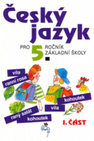 Book Český jazyk pro 5.ročník základní školy Ludmila Konopková