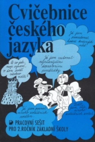 Kniha Cvičebnice českého jazyka pro 2.ročník základní školy Jiřina Polanská