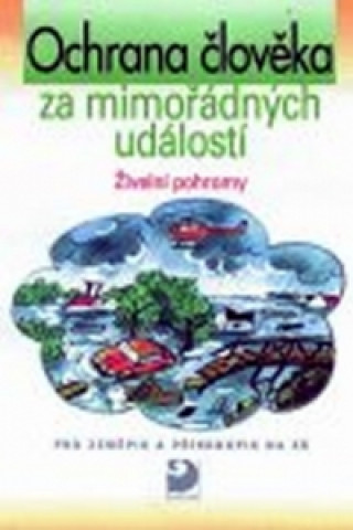 Könyv Ochrana člověka za mimořádných událostí Živelní pohromy Josef Herink; Václav Balek