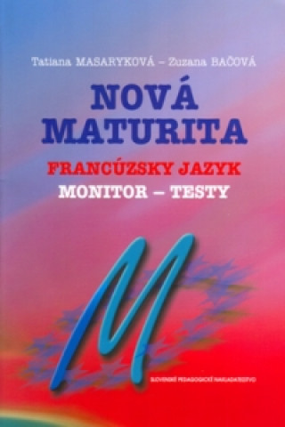Kniha Nová maturita Francúzsky jazyk Zuzana Bačová
