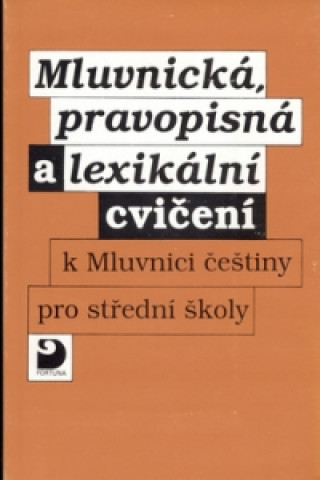 Книга Mluvnická, pravopisná a lexikální cvičení Karel Kamiš