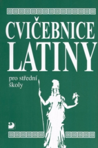Knjiga Cvičebnice latiny Vlasta Seinerová