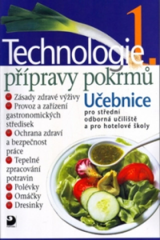 Książka Technologie přípravy pokrmů 1 Hana Sedláčková