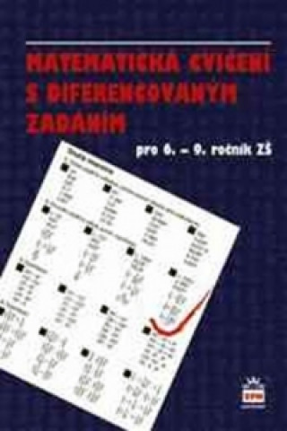 Kniha Matematická cvičení s diferencovaným zadáním E. Kučinová