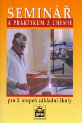 Книга Seminář a praktikum z chemie Petr Los