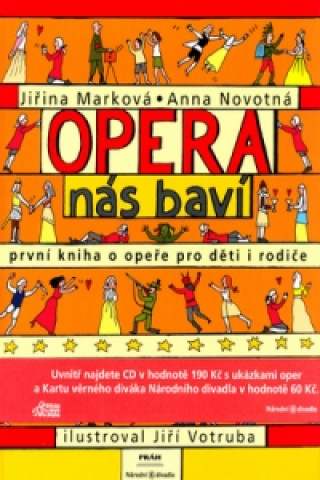 Book Opera nás baví Jiřina Marková