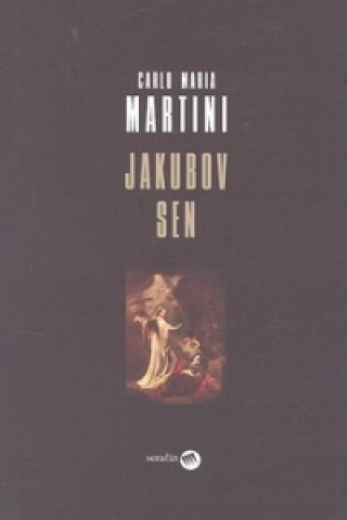 Knjiga Jakubov sen Carlo Maria Martini