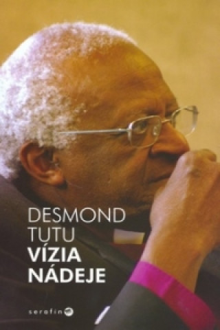 Книга Vízia nádeje Desmond Tutu