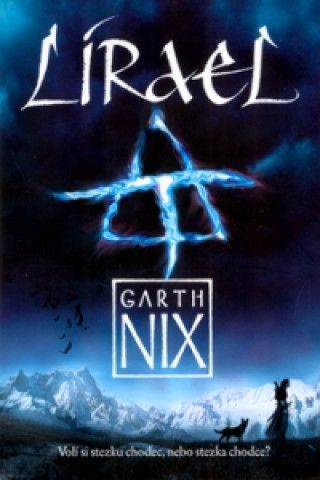 Kniha Lírael Garth Nix
