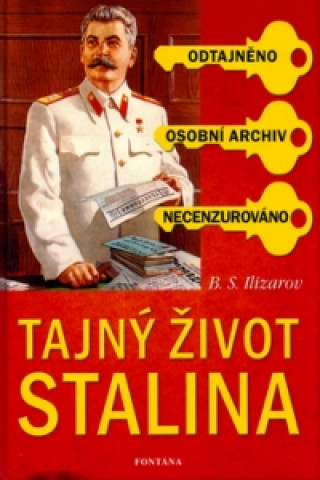 Knjiga Tajný život Stalina B. S. Ulizarov