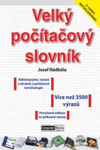 Kniha Velký počítačový slovník Josef Nádběla