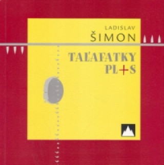 Book Taľafatky plus Ladislav Šimon