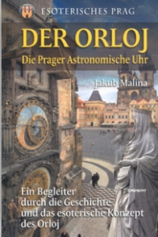 Book Der Orloj Jakub Malina