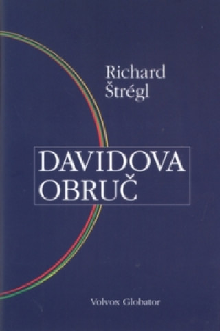 Kniha Davidova obruč Richard Štrégl