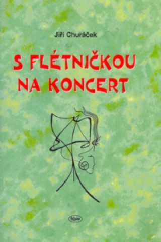 Könyv S flétničkou na koncert Jiří Churáček