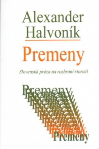 Könyv Premeny Hana Kohútová
