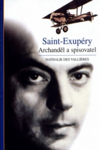 Książka Saint-Exupéry Nathalie Valliéres