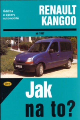 Knjiga Renault Kangoo od roku 1997 Hans-Rüdiger Etzold