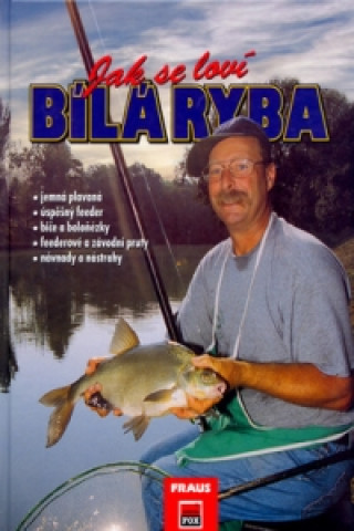 Книга Jak se loví bílá ryba Kai Chaluppa