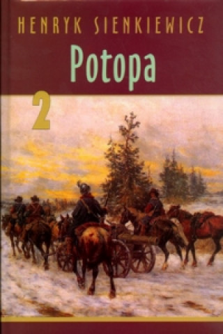 Kniha Potopa II. Henryk Sienkiewicz