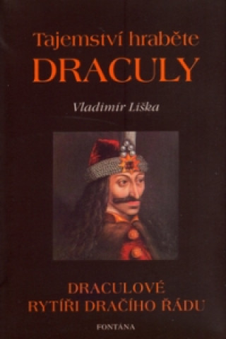 Knjiga Tajemství hraběte Drákuly Vladimír Liška