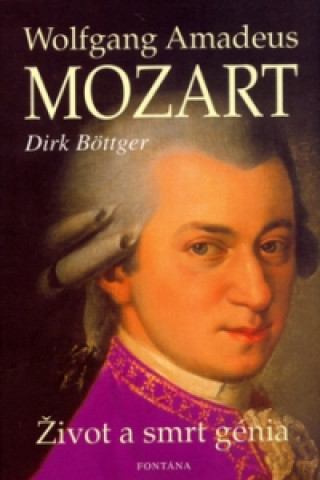 Книга Wolfgang Amadeus Mozart Dirk Böttger